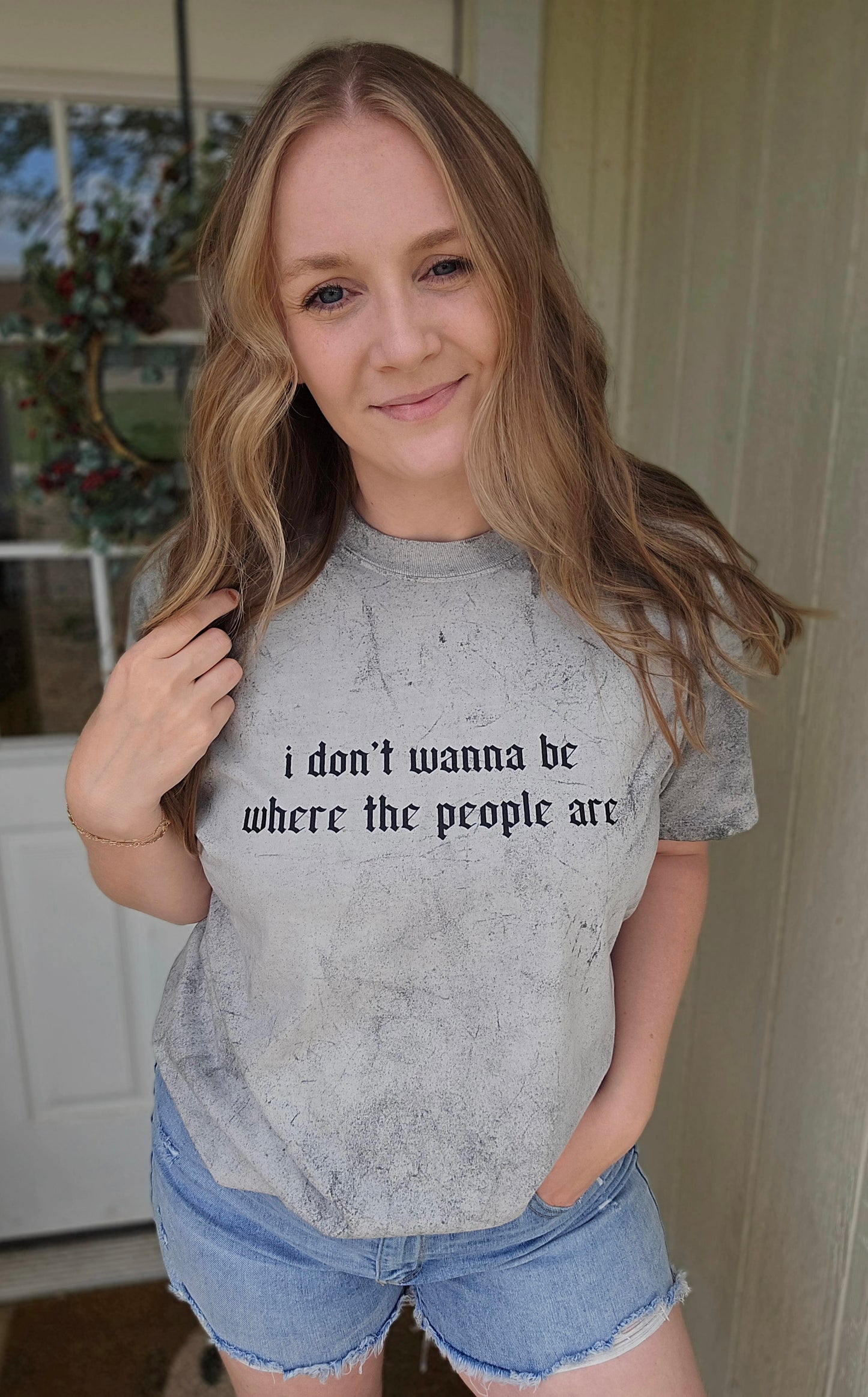 DON'T WANT TO BE WHERE THE PEOPLE ARE Colorblast Wash Tee