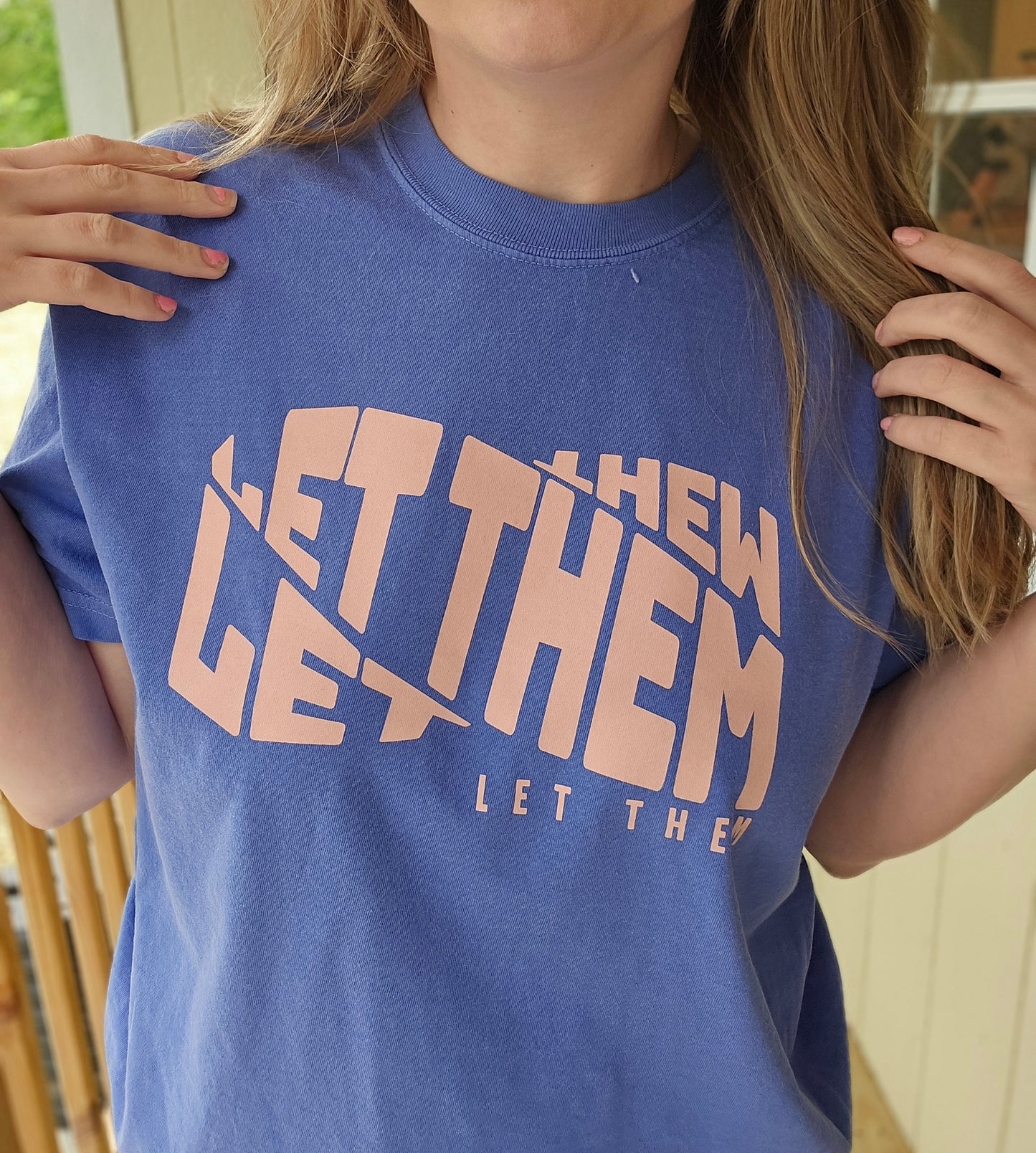 LET THEM Periwinkle Vintage Wash Tee