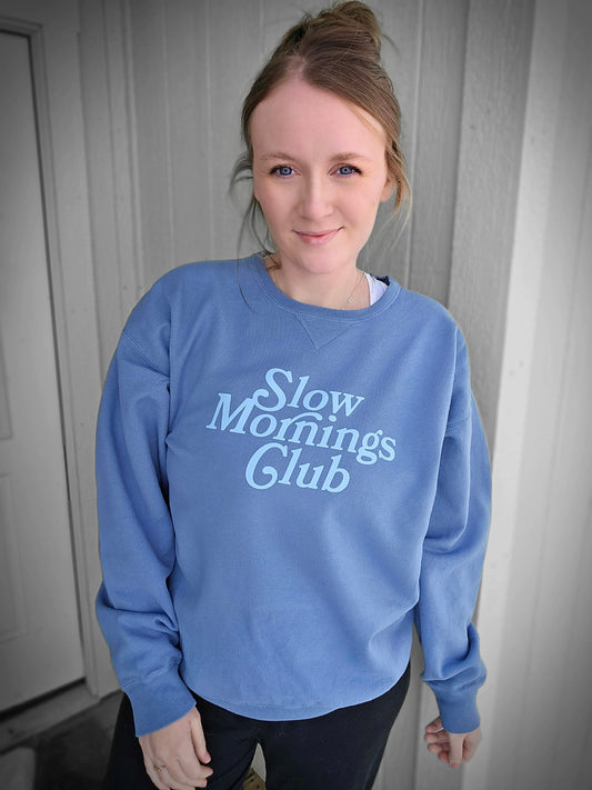 SLOW MORNINGS CLUB Slate Blue Vintage Wash Crewneck
