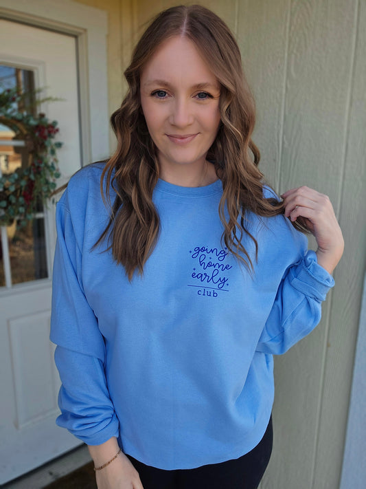 GOING HOME EARLY CLUB Light Blue Crewneck Sweatshirt