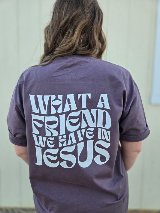 WHAT A FRIEND WE HAVE IN JESUS Oversized Plum Tee