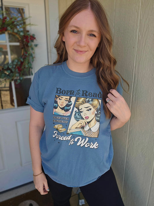 BORN TO READ Ice Blue Vintage Wash Tee