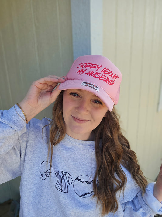 SORRY ABOUT MY HUSBAND Light Pink Trucker Hat