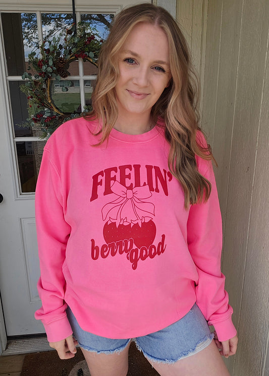 FEELING BERRY GOOD Neon Pink Vintage Wash Crewneck