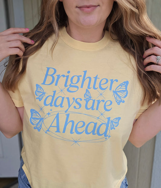 BRIGHTER DAYS AHEAD Butter *Crop* Vintage Wash Tee