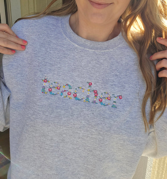TEACHER Floral Embroidered Ash Grey Crewneck