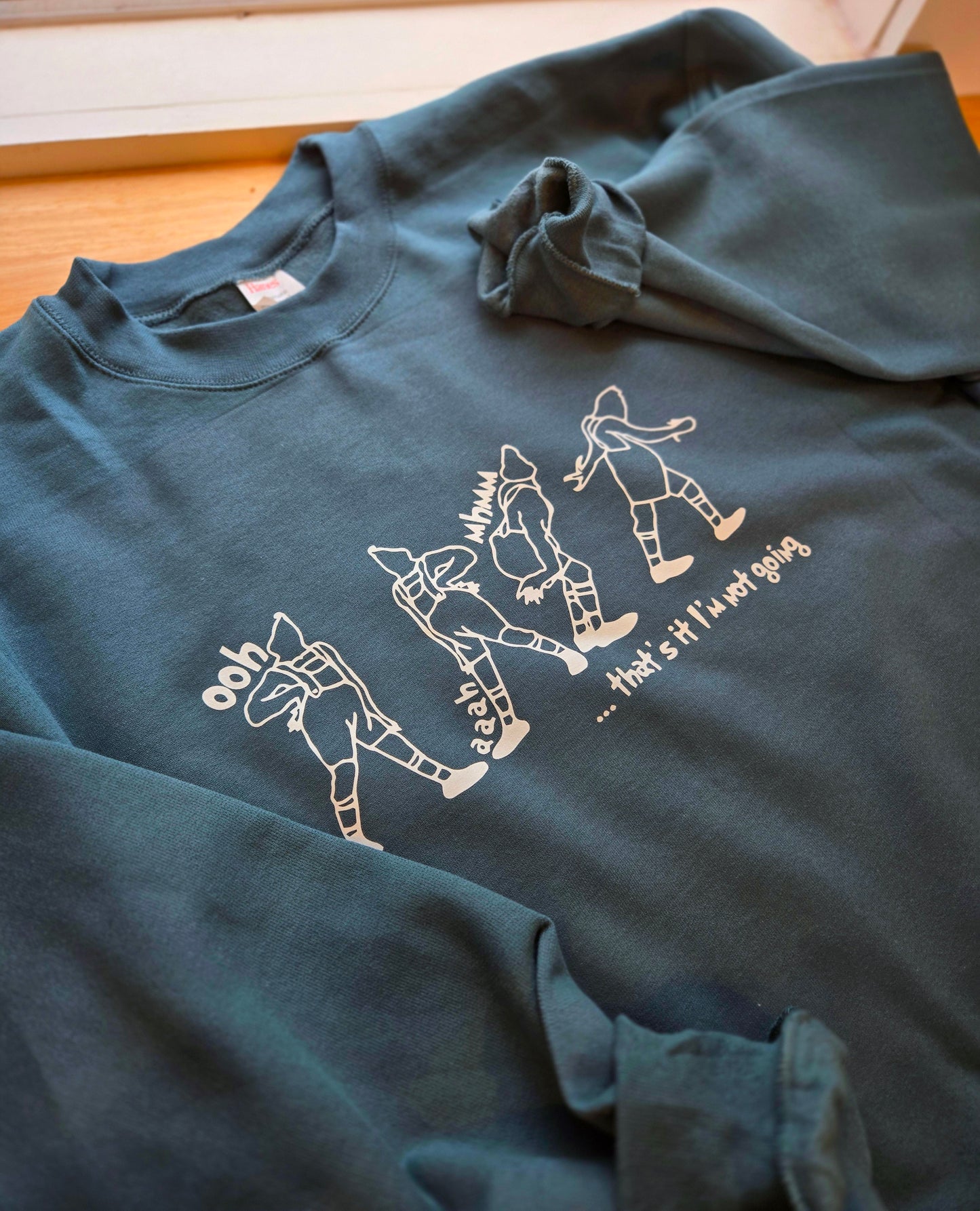 NOT GOING Teal/Green Crewneck Sweatshirt