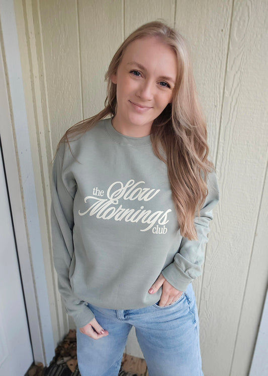 SLOW MORNINGS CLUB Sage Crewneck Sweatshirt