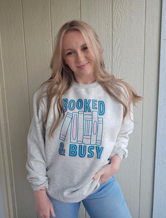 BOOKED & BUSY Heather Grey Crewneck Sweatshirt