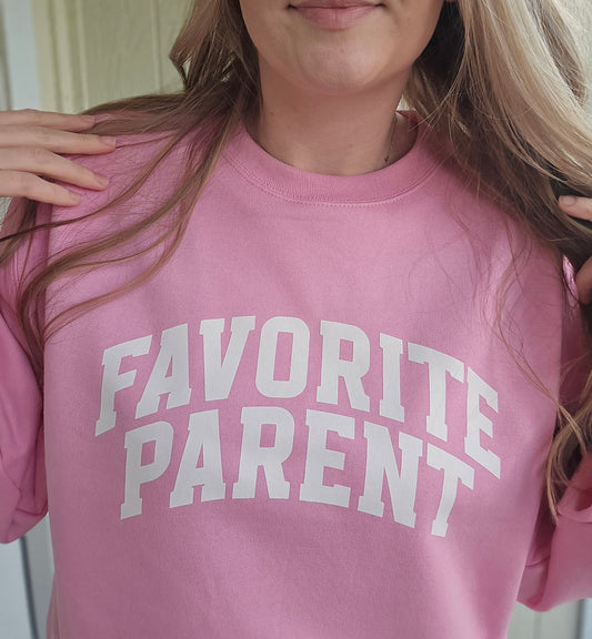 FAVORITE PARENT Candy Pink Crewneck Sweatshirt
