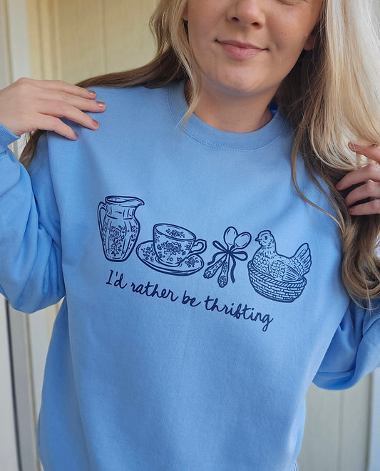 I'D RATHER BE THRIFTING Light Blue Crewneck Sweatshirt