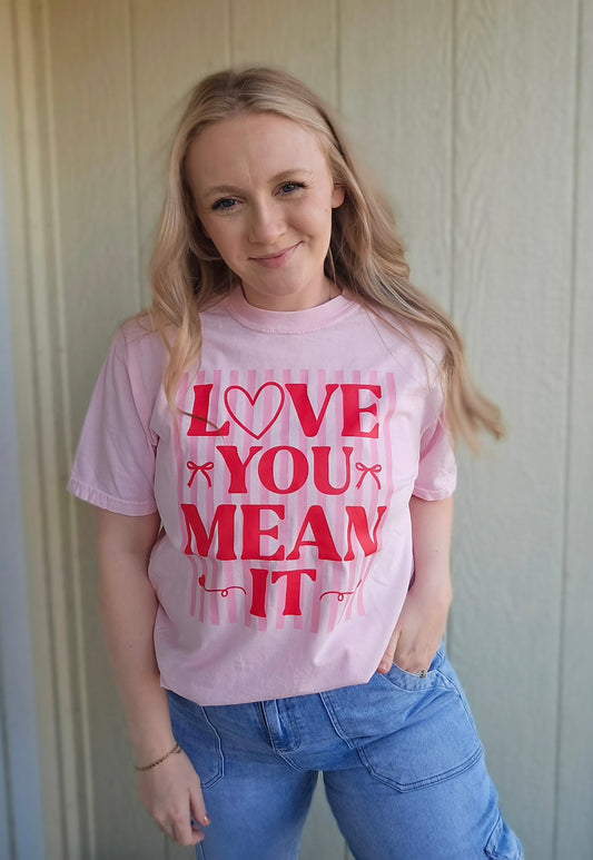 LOVE YOU MEAN IT Pink Vintage Wash Short Sleeve Tee (ADULT)