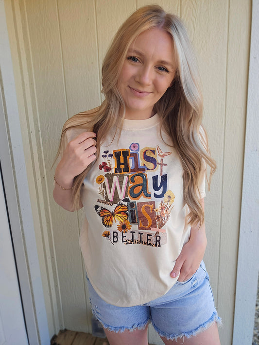 HIS WAY IS BETTER Ivory Vintage Wash Tee