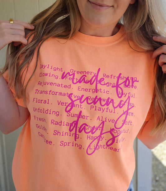 MADE FOR SUNNY DAYS Neon Peach Vintage Wash Tee