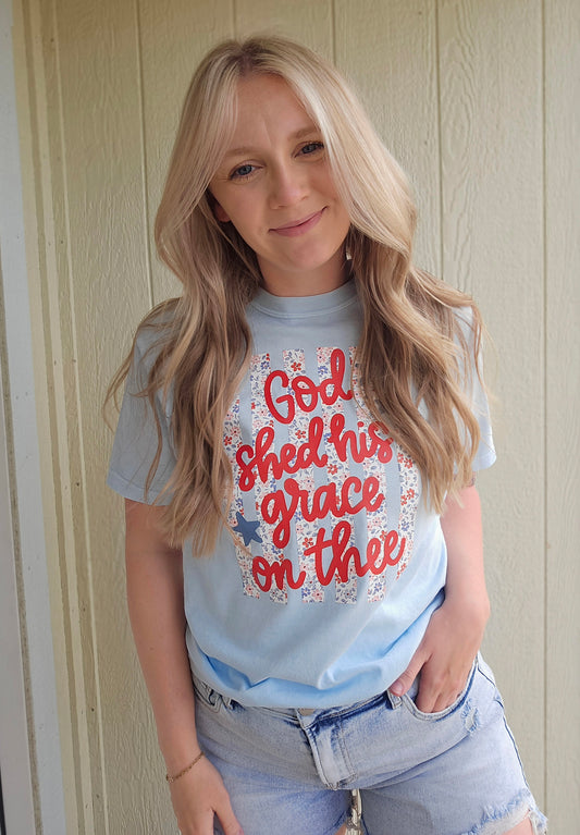 GOD SHED HIS GRACE ON ME Light Blue Vintage Wash Tee