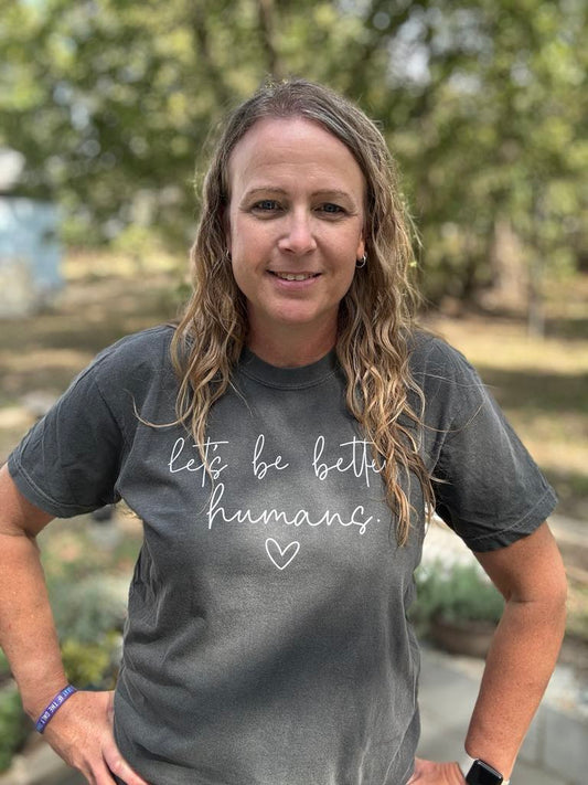 LET'S BE BETTER HUMANS Charcoal Vintage Wash Tee